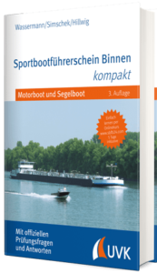 Sportbootführerschein Binnen kompakt 3. Auflage